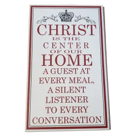 C&F Wooden Christ Is The Center Quote Plaque